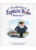 R. D. Dikstra,Kay Hutchinson - The Adventures of Captain Bobo