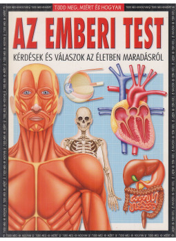 Steve Parker - Az emberi test, Budapest 2009 antikvár könyv