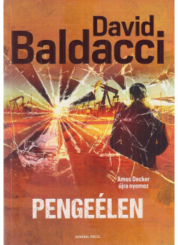 David Baldacci - Pengeélen David Baldacci - Pengeélen, Budapest 2022 antikvár könyv