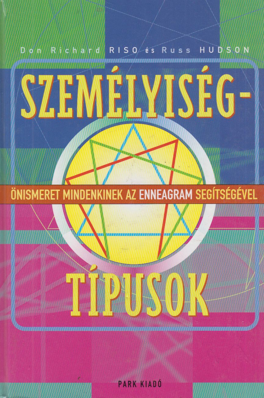 Riso, Don Richard, Hudson, Russ - Személyiségtípusok, Budapest 2004 antikvár könyv