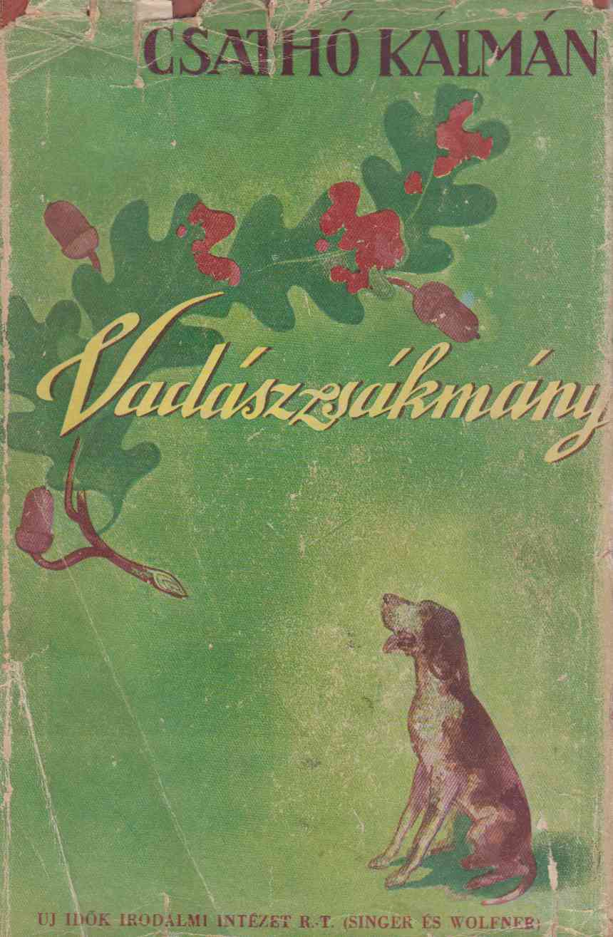 Csathó Kálmán - Vadászzsákmány