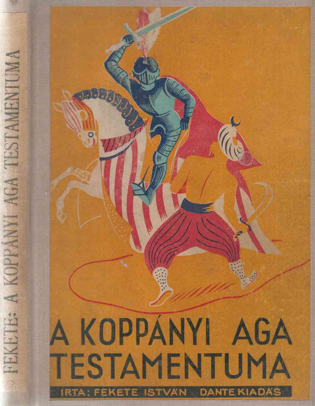 Fekete István - A koppányi aga testamentuma