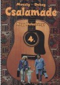 Dobay András,Muszty Bea - Csalamádé 4. - Nagy daloskönyv