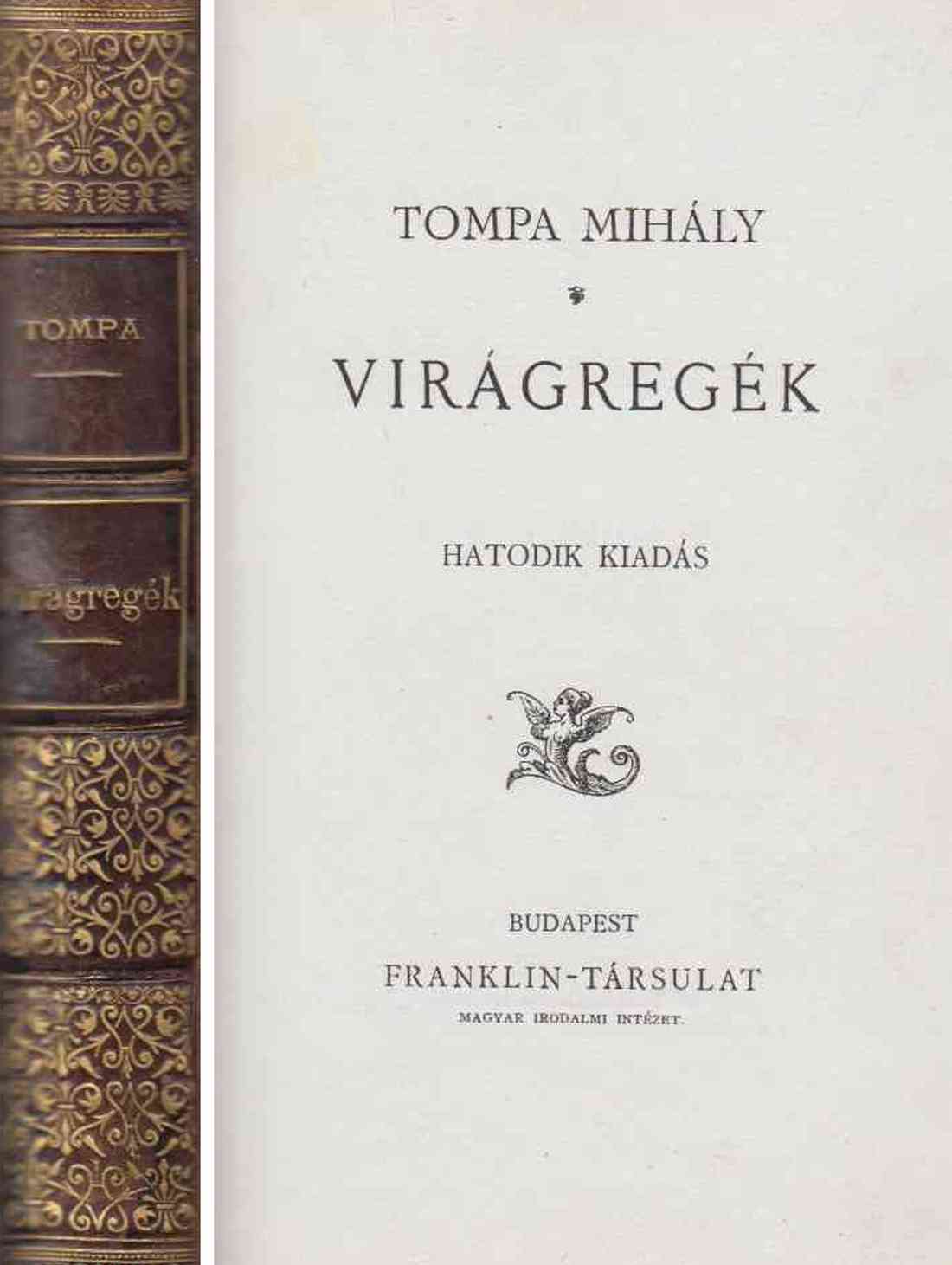 Tompa Mihály - Virágregék