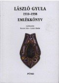 Balassa Iván,László Emőke - László Gyula emlékkönyv 1910-1998