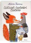 Móra Ferenc - Csilicsali Csalavári Csalavér
