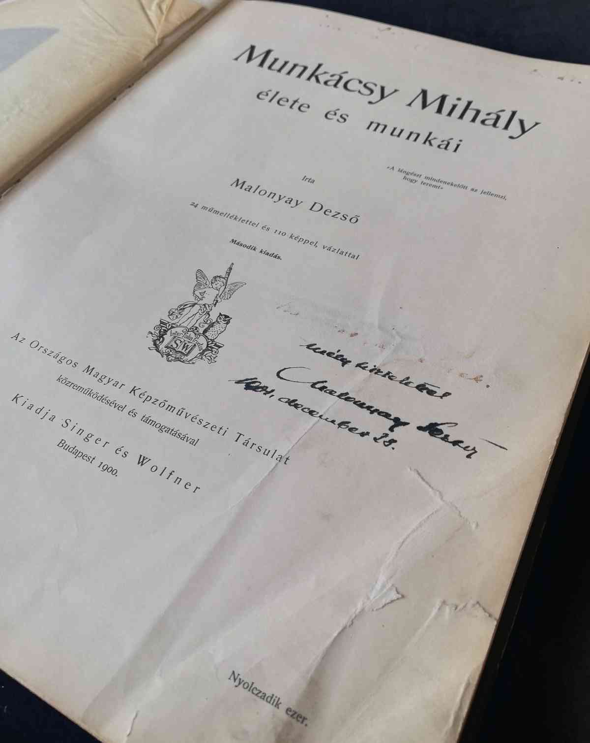 Malonyay Dezső - Munkácsy Mihály élete és munkái (dedikált)