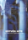 Benkő Ágota (szerk.),Vértesaljai László - Eötvös hite