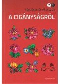 Fleck Gábor,Szuhay Zoltán - Kérdések és válaszok a cigányságról