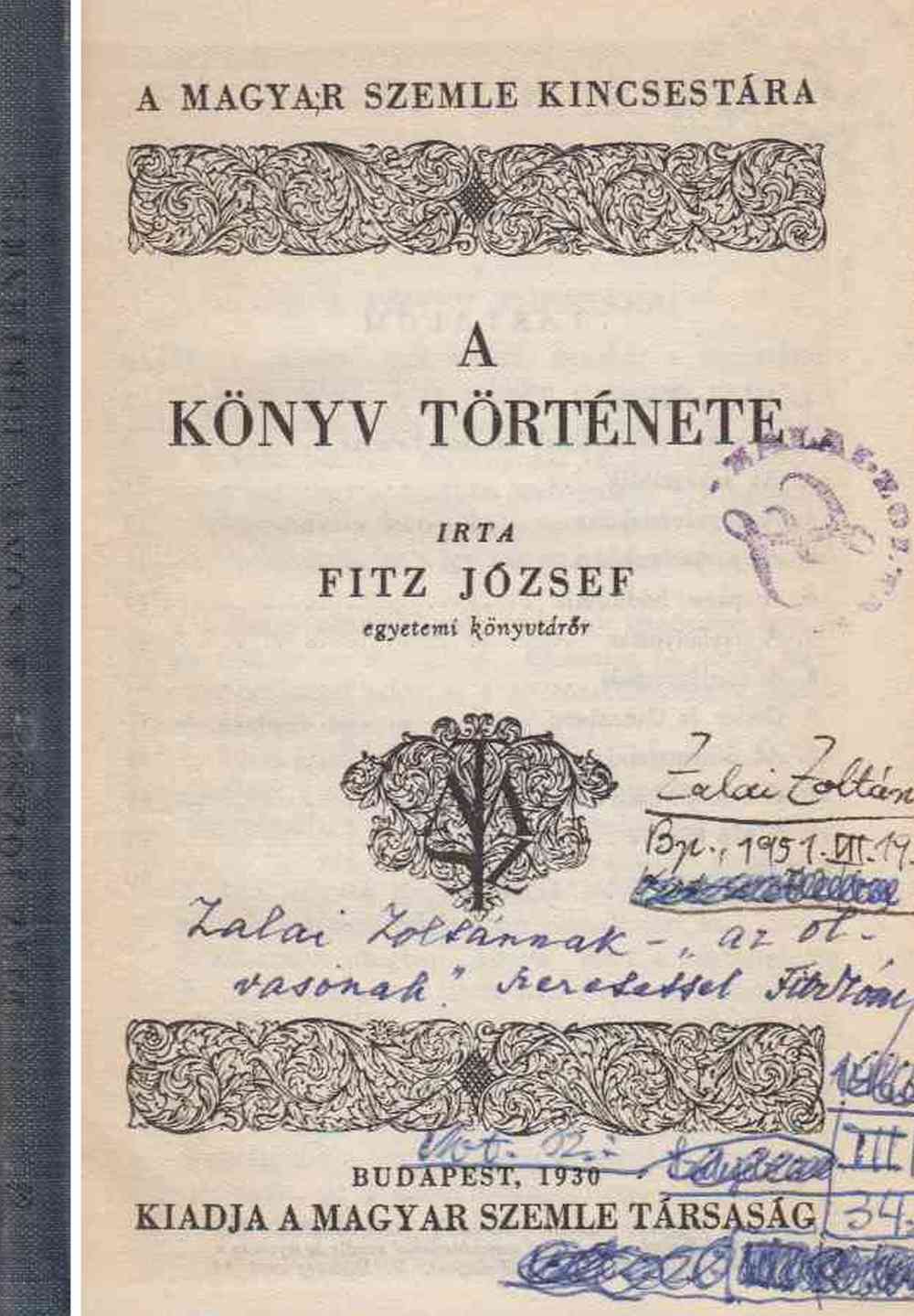 Fitz József - A könyv története (dedikált)