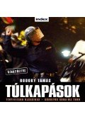 Bodoky Tamás - Túlkapások - Újratöltve