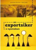 ÁBEL ISTVÁN,CZAKÓ ERZSÉBET - Az exportsiker nyomában