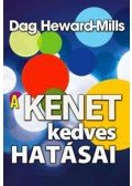 HEWARD,MILLS, DAG - A kenet kedves hatásai