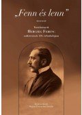 Gazdag László,P. Müller Péter - "Fenn és lenn" - Tanulmányok Herczeg Ferenc születésének 150. évfordulójára