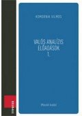 LACZKOVICH MIKLÓS ,T. Sós Vera - Valós analízis előadások 1.