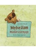  (AGÓCS ÍRISZ RAJZAIVAL),Tandori Dezső - Medveálom madárszárnyon