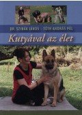  Tóth András Pál,Szinák János - Kutyával az élet