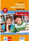  Szabó M. Ágnes,Pojják Klára - Válogatott magyar felvételi feladatsorok 8. osztályosoknak