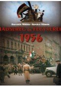 Horváth Miklós,Kovács Vilmos - Hadsereg és Fegyverek 1956
