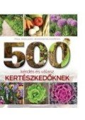 WAGLAND, PAUL,MCAHDREWS, JEANNINE - 500 kérdés és válasz kertészkedőknek