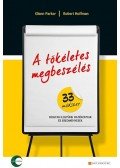 Glenn Parker , Robert Hoffmann - A tökéletes megbeszélés