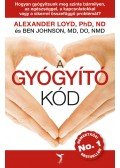 LOYD, ALEXANDER, JOHNSON, BEN - A Gyógyító Kód