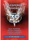 RIORDAN, RICK,LERANGIS, PETER,KORMAN GORDON,Watson, Jude - A 39 kulcs 11. - A Vesperek támadása