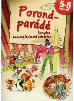  - Porondparádé - Komplex készségfejlesztő feladatok, null 2014 antikvár könyv
