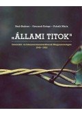 BANK BARBARA,GYARMATI GYÖRGY,PALASIK MÁRIA - "Állami titok"