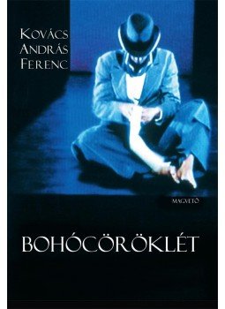 Kovács András Ferenc - Bohócöröklét Kovács András Ferenc - Bohócöröklét, null 0 antikvár könyv