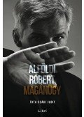 Csáki Judit,Alföldi Róbert  - Alföldi Róbert - Magánügy