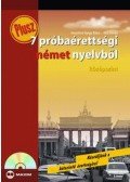 Husztiné Varga Klára,Kiss Tímea - Plusz 7 próbaérettségi német nyelvből - Középszint -CD melléklettel