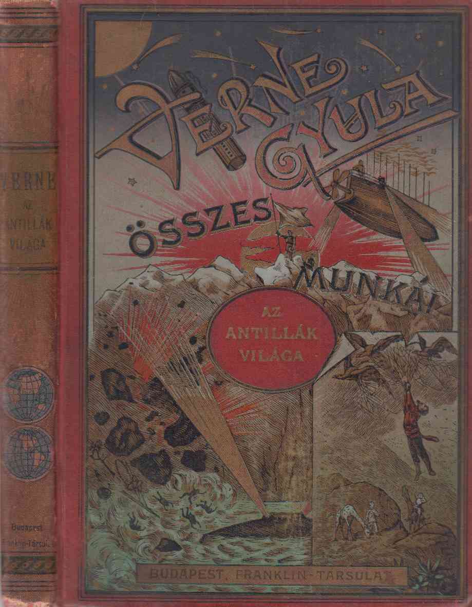 Verne Gyula - Az Antillák világa (reprint)