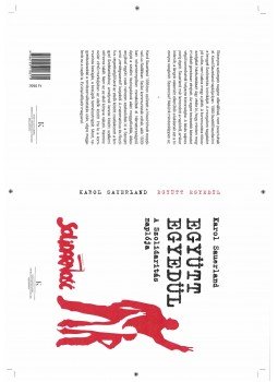 Karol Sauerland - Együtt egyedülA Szolidaritás naplója, null 2015 antikvár könyv