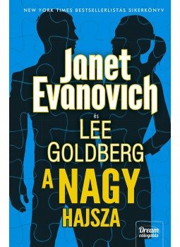 Janet Evanovich, Lee Goldberg - A nagy hajsza - Fox és O'Hare 2. rész Janet Evanovich, Lee Goldberg - A nagy hajsza - Fox és O'Hare 2. rész, Szeged 0 antikvár könyv