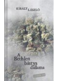 Király László - A Bethlen bástya dallama