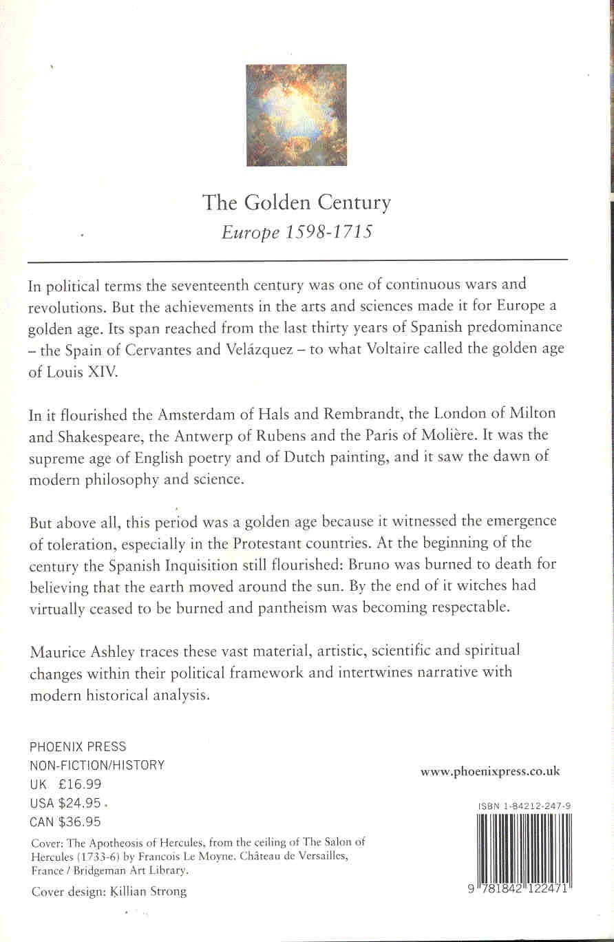 ASHLEY, MAURICE - The Golden Century - Europe 1598-1715