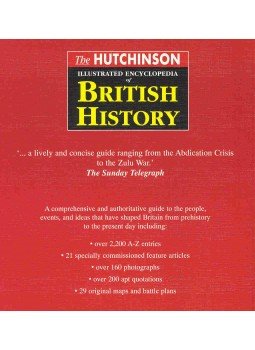  - The Hutchinson Illustrated Encyclopedia of British History, null 2001 antikvár könyv