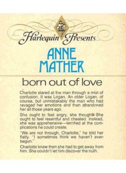 Mather, Anne - Born out of Love Mather, Anne - Born out of Love, null 1977 antikvár könyv