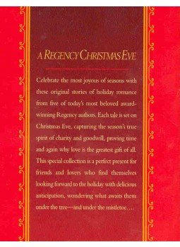  - A Regency Christmas Eve - BARBARA METZGER: Little Miracles, ALLISON LANE: Marriage Stakes, NANCY BUTLER: The Gift of the Spoons, DIANE FARR: The Reckless Miss Ripley, EDITH LAYTON: The Christmas Thief, null 2000 antikvár könyv