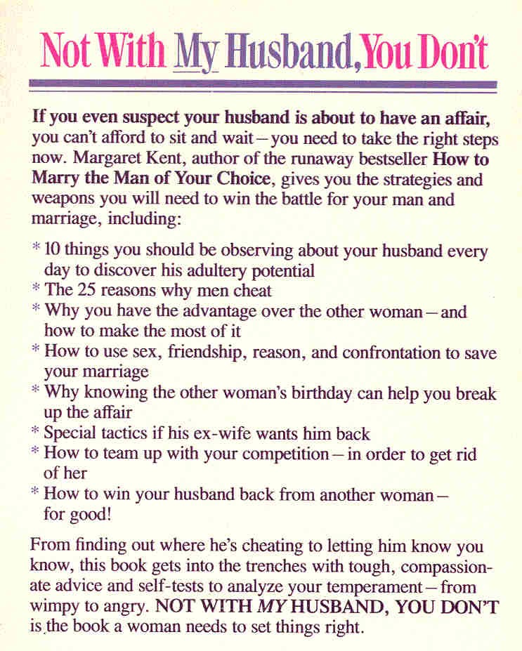 Kent, Margaret - Not With My Husband, You Don't