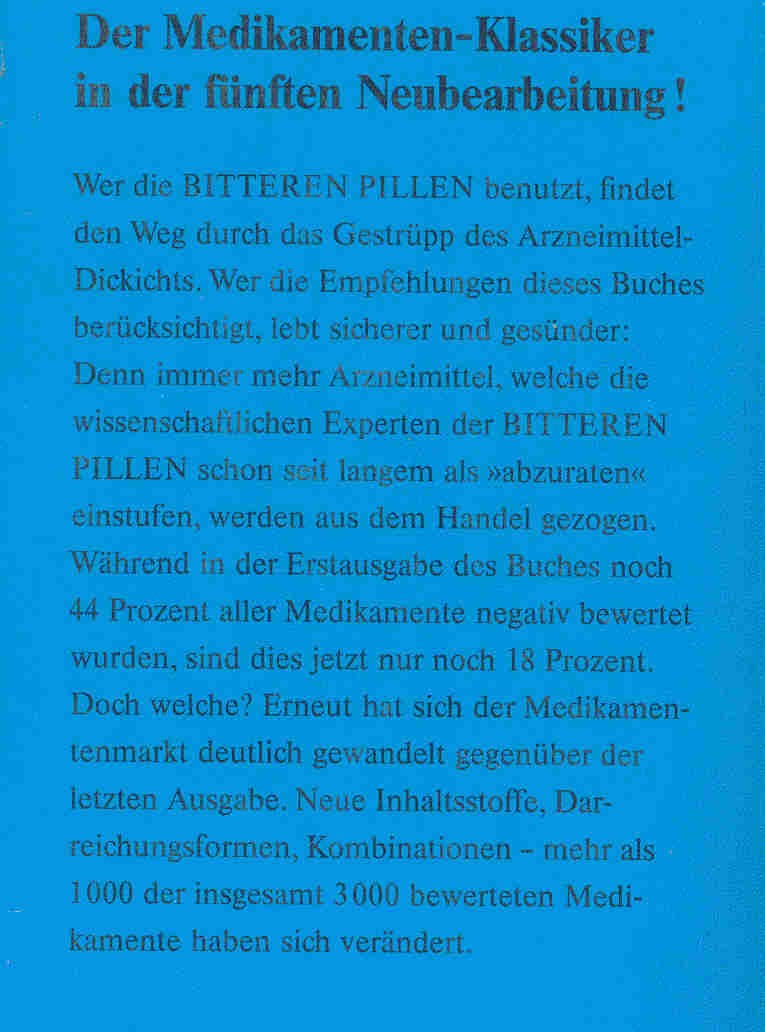 LANGBEIN, KURT - MARTIN, HANS-PETER - WIESS, HANS - Bittere Pillen - Nutzen und Risiken der Arzneimittel