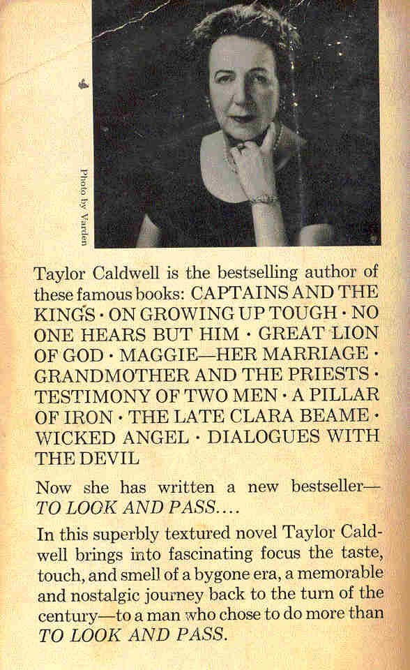 Caldwell, Taylor - To Look and Pass