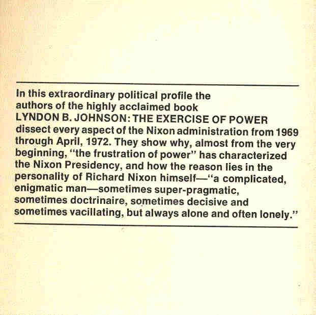EVANS, ROWLAND, JR. - NOVAK, ROBERT D. - Nixon in the White House - The Frustration of Power