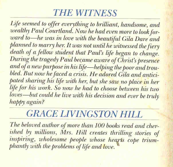 HILL, GRACE LIVINGSTON - The Witness