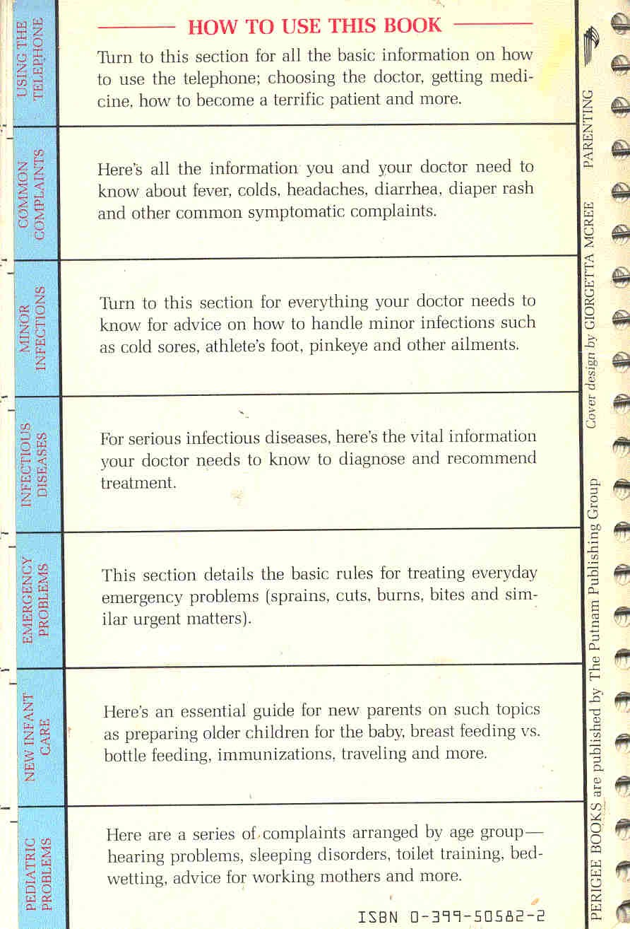BROWN, JEFFREY L., M. D. - The Complete Parents' Guide to Telephone Medicine - How, When & Why to Call Your Child's Doctor