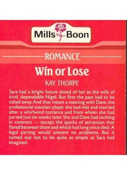 Thorpe, Kay - Win or Lose Thorpe, Kay - Win or Lose, null 1986 antikvár könyv