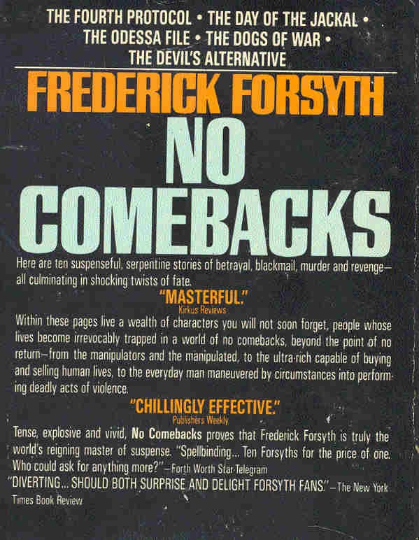 Frederick Forsyth - No Comebacks