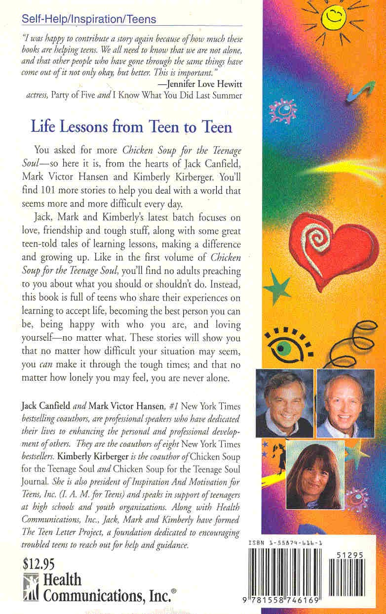 CANFIELD, JACK - HANSEN, MARK VICTOR - KIRBERGER, KIMBERLY - Chicken Soup for the Teenage Soul II - 101 More Stories of Life, Love and Learning