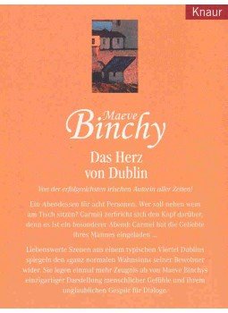 Maeve Binchy - Das Herz von Dublin (Eredeti cím: Dublin 4) Maeve Binchy - Das Herz von Dublin (Eredeti cím: Dublin 4), null 2003 antikvár könyv